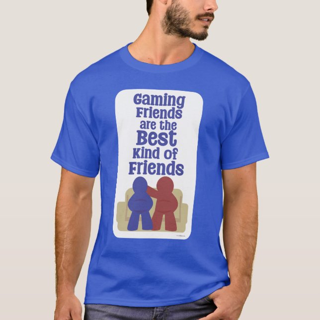 Camiseta Los amigos del juego son el mejor eslogan divertid (Anverso)