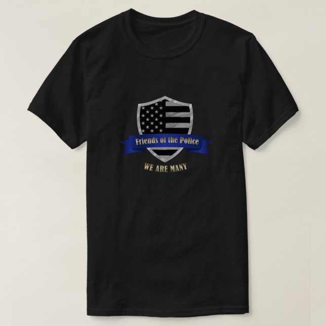 Camiseta Los amigos finos de Blue Line de la policía somos (Diseño del anverso)