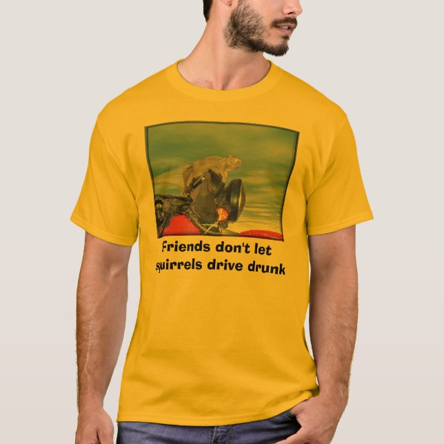 Camiseta Los amigos no dejan la impulsión de las ardillas (Anverso)