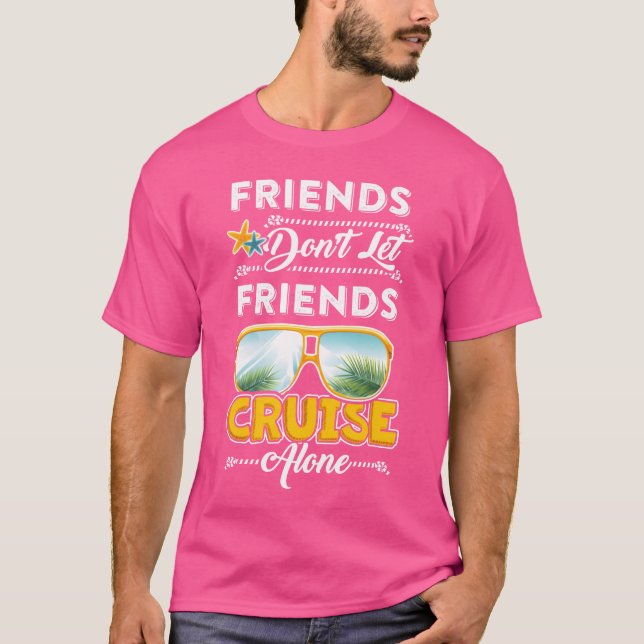 Camiseta Los amigos no dejan que sus amigos se crucen solos (Anverso)