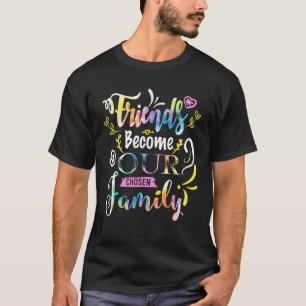 Camiseta Los Amigos Se Convierten En Nuestros Funnys De Ami