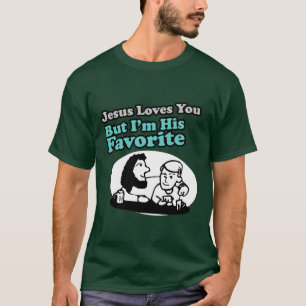 Camiseta Los amores de Jesús usted bromea