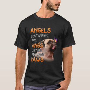 Camiseta Los ángeles no siempre tienen alas que tienen pata