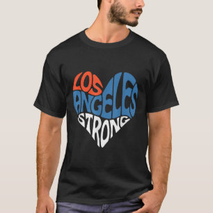 Camiseta Los Angeles Strong Heart Pray For La Support Calif