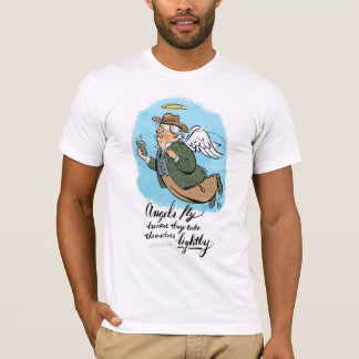 Camiseta Los ángeles vuelan porque se toman ligeramente 1