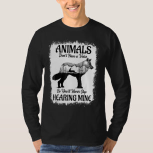 Camiseta Los animales no tienen voz, así que nunca lo parar