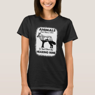 Camiseta Los animales no tienen voz, así que nunca lo parar
