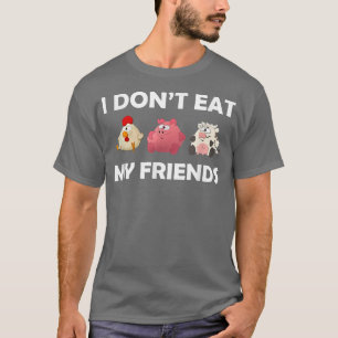 Camiseta Los animales son mis amigos, no como mi cerco de a