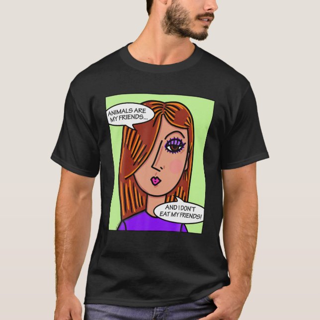 Camiseta Los animales son mis amigos y no como a mis amigos (Anverso)