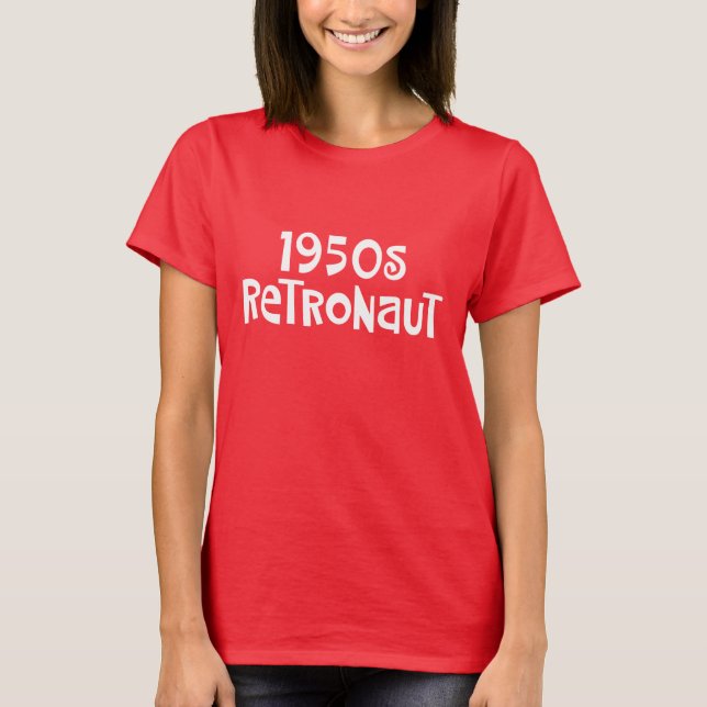 Camiseta Los años 50 de moda Retronaut (Anverso)