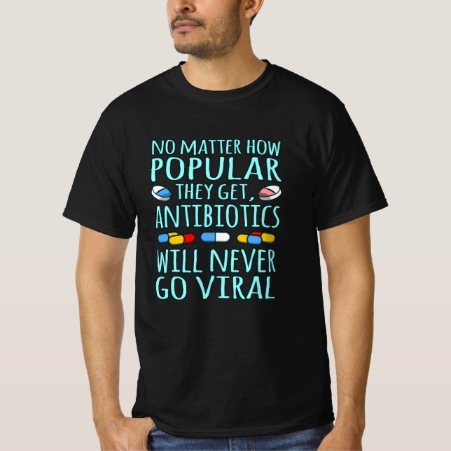Camiseta Los antibióticos nunca se volverán farmacéuticos v (Anverso)