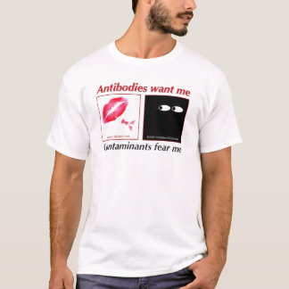 Camiseta Los anticuerpos me quieren. los contaminantes me