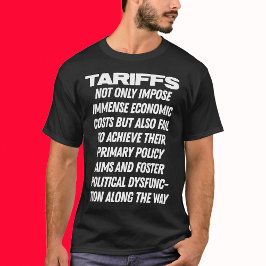 Camiseta Los aranceles fomentan la disfunción política y el