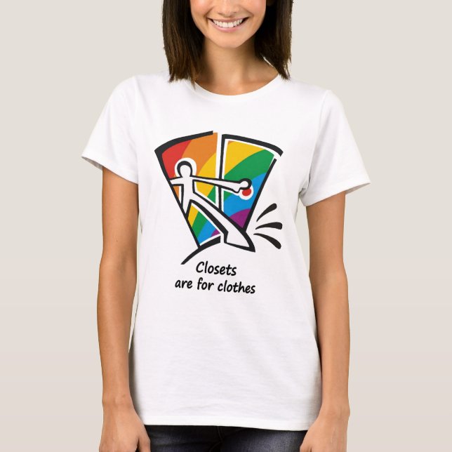 Camiseta Los armarios están para la ropa (Anverso)
