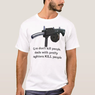 Camiseta Los armas no matan a la gente, papás con las hija