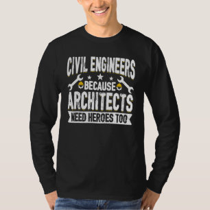 Camiseta Los Arquitectos Necesitan Héroes Para Cita De Inge