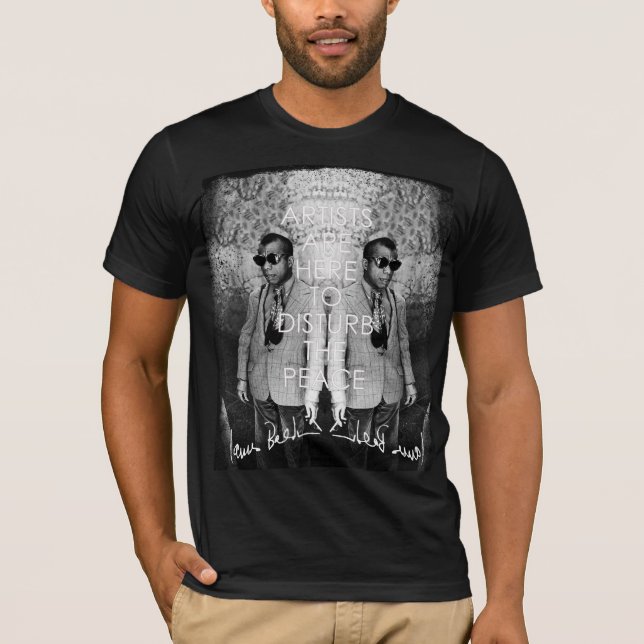 Camiseta Los artistas están aquí perturbar: Los hombres (Anverso)