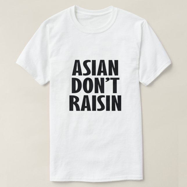 CAMISETA LOS ASIÁTICOS NO SE LEVANTAN (Diseño del anverso)