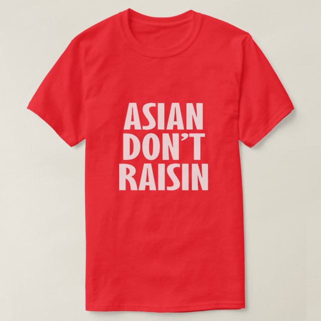 CAMISETA LOS ASIÁTICOS NO SE LEVANTAN (Diseño del anverso)