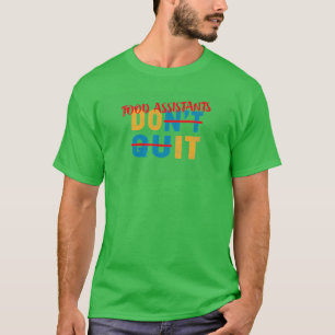 Camiseta Los asistentes de comida nunca renuncian