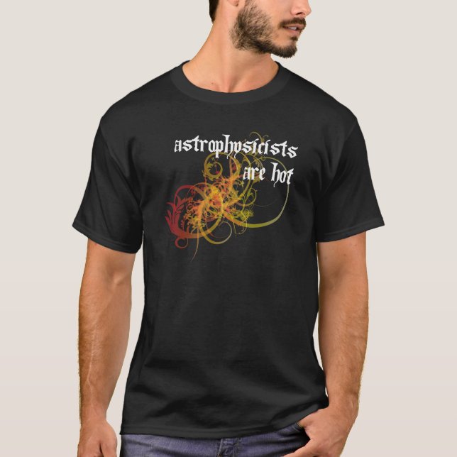 Camiseta Los astrofísicos son calientes (Anverso)