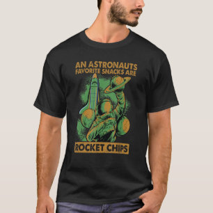 Camiseta Los Astronautas Comen Cohetes Para Los Chistes De