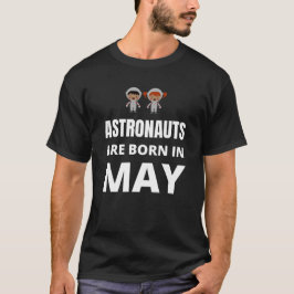 Camiseta Los astronautas nacen en mayo