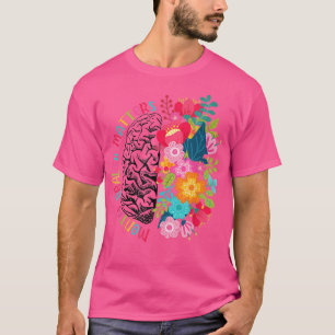 Camiseta Los asuntos de salud mental dan a las enfermedades