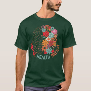 Camiseta Los asuntos de salud mental dan a las enfermedades