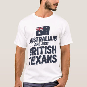 Camiseta Los australianos son sólo tejanos británicos