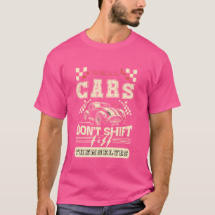Camiseta Los autos reales divertidos no se cambian a sí mis