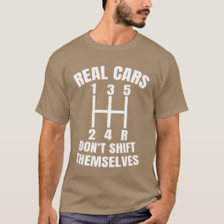 Camiseta Los autos reales no cambian solos Mecánico Auto Ca
