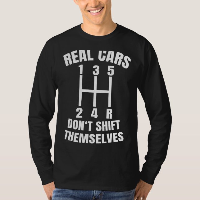 Camiseta Los autos reales no se cambian ellos mismos por la (Anverso)