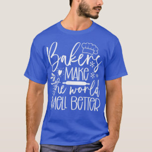 Camiseta Los Bakers Hacen Que El Mundo Olga Mejor Cocina De