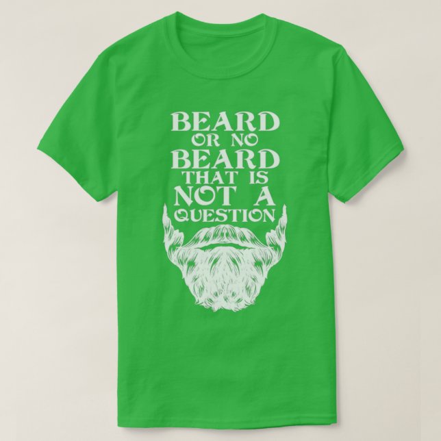 Camiseta Los barbas que no es cuestionable amar a 2 (Diseño del anverso)