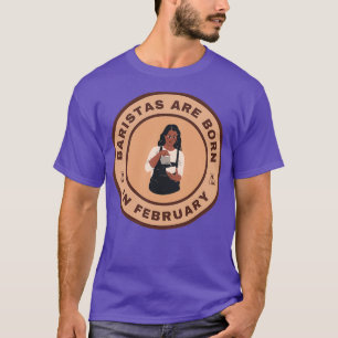 Camiseta Los baristas nacen en el diseño alternativo de feb