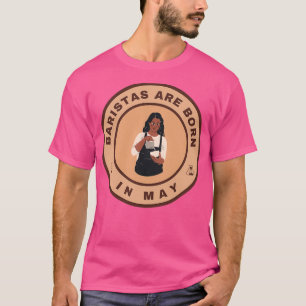 Camiseta Los baristas nacen en el diseño alternativo de may