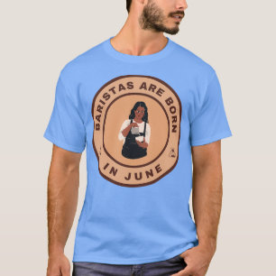 Camiseta Los baristas nacen en junio diseño alternativo