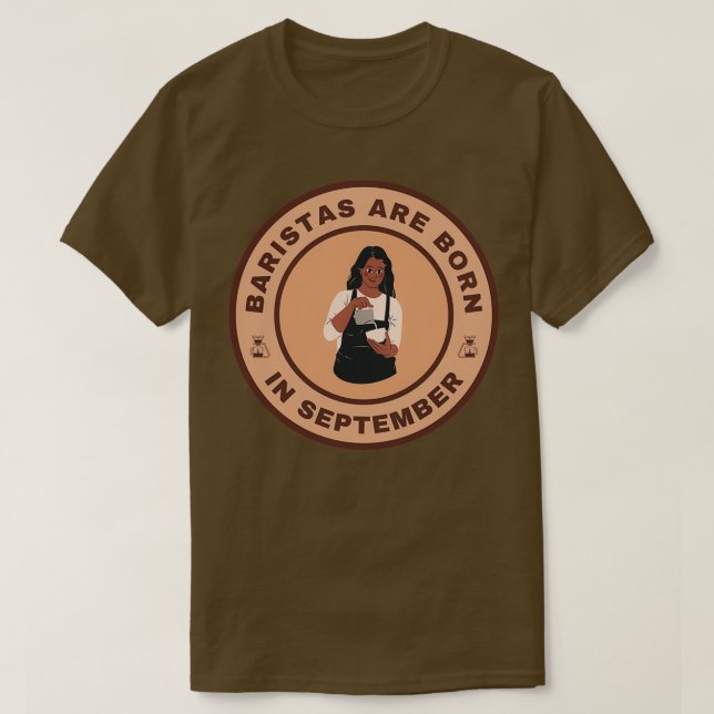 Camiseta Los baristas nacen en septiembre de diseño alterna (Diseño del anverso)