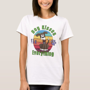 Camiseta Los besos de perro lo arreglan todo