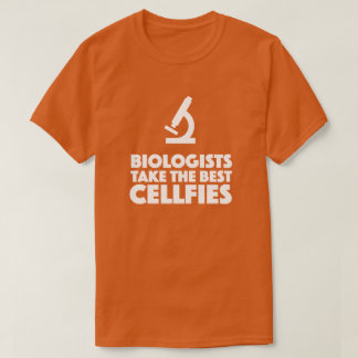 Camiseta Los biólogos toman el mejor microscopio celular