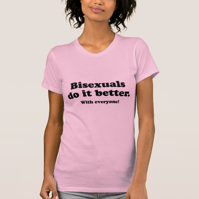 CAMISETA LOS BISEXUALES LO HACEN MEJOR (CON TODOS) (Anverso)