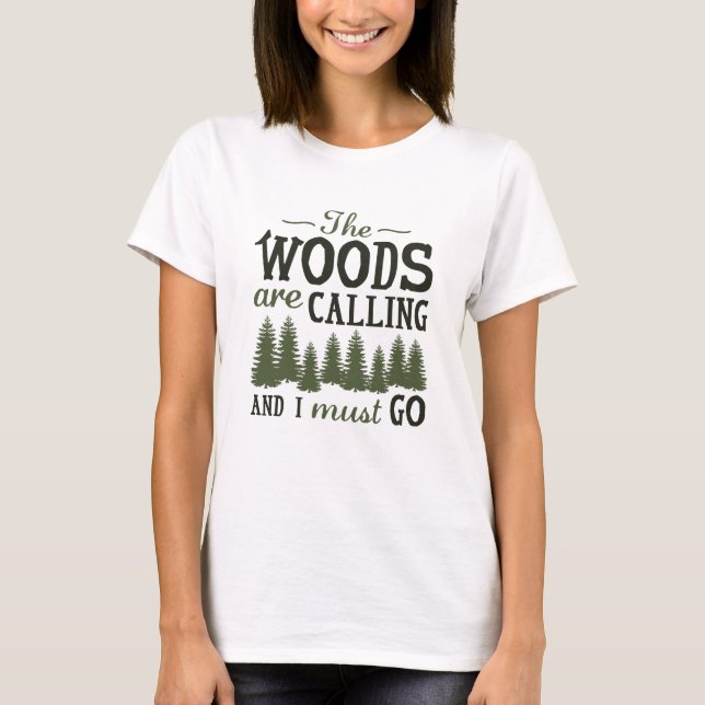 Camiseta Los bosques están llamando (Anverso)