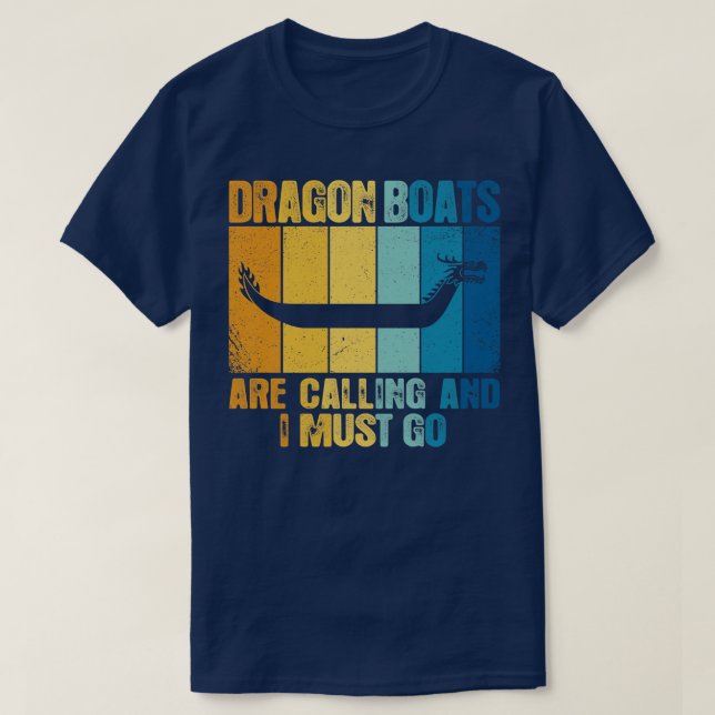 Camiseta Los Botes Dragones Están Llamando Y Debo Ir Gracio (Diseño del anverso)