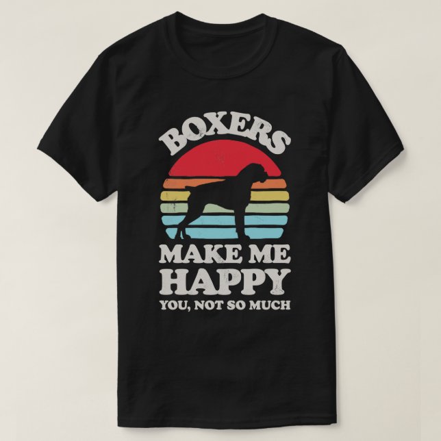 Camiseta Los boxeadores me hacen feliz retro de la puesta d (Diseño del anverso)