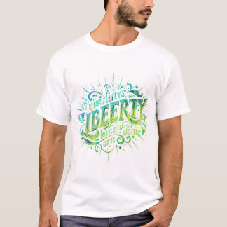 Camiseta Los brillantes de la luz de la libertad
