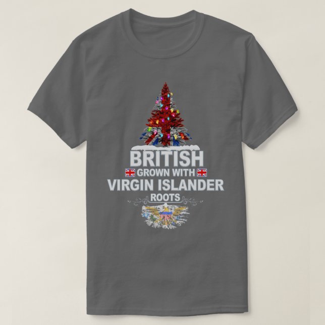 Camiseta Los británicos crecen con raíces de isleños vírgen (Diseño del anverso)
