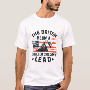 Camiseta Los británicos derramaron un plomo de trece coloni