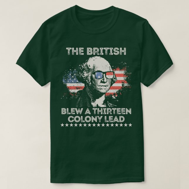 Camiseta Los británicos le quitaron a 13 colonia de plomo 2 (Diseño del anverso)