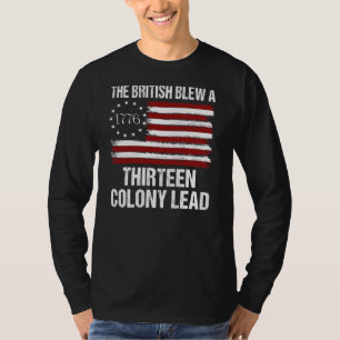 Camiseta Los británicos le quitaron a 13 colonias el 4 de j